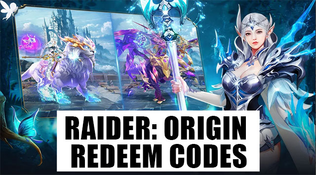 Raider: Origin Redeem Codes (July 2022)