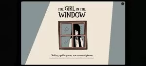 Guide and walkthrough for The Girl in the Window