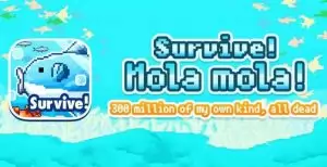 Mola-Mola Survivor's Handbook