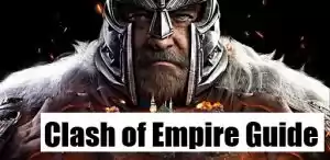 Clash of Empire Walkthrough and Guide