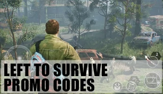 Left to Survive Promo Codes (May 2024)