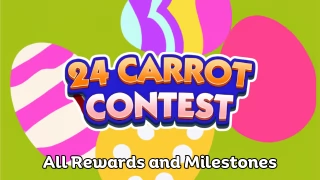 Monopoly Go 24 Carrot Contest Rewards April 2nd-3rd 2024