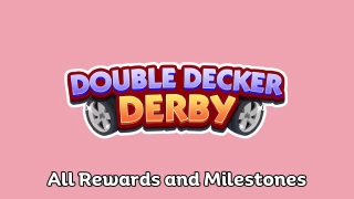 Monopoly Go All Double Decker Derby Rewards April 4th-6th