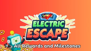 Monopoly Go All Electric Escape Rewards April 30th - May 1st