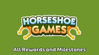 Monopoly Go All Horseshoe Games Rewards March 15-16