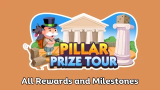 Monopoly Go Pillar Prize Tour Rewards April 6th-8th