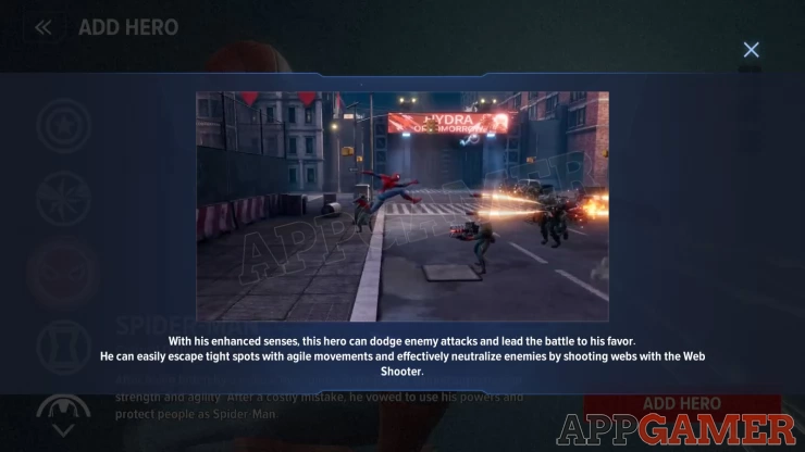 Spider-Man is very agile which lets him increase his survivability by evading enemy attacks