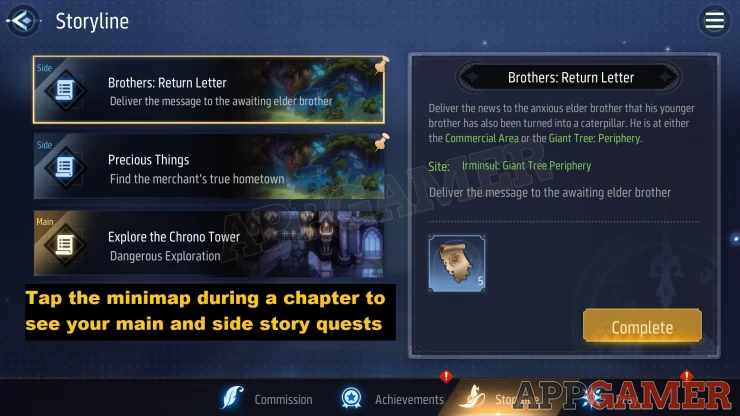 Complete your Main and Side story quests for rewards