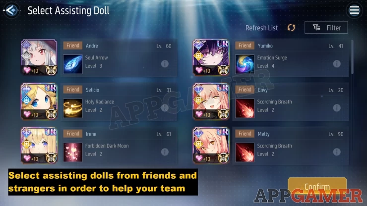 Use Dolls from friends or other players so they can assist in battle