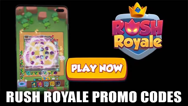 Rush Royale - Tower Defense Promo Codes (April 2024)
