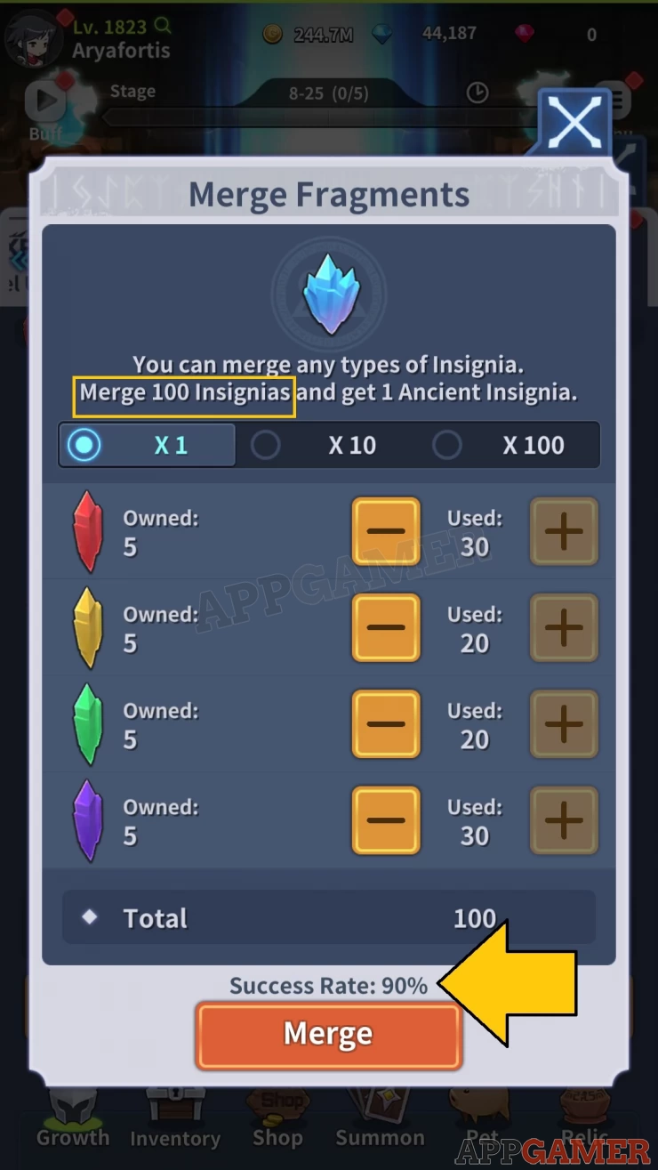 Merge 100 Insignia Fragments and turn it to an Ancient Insignia Fragment