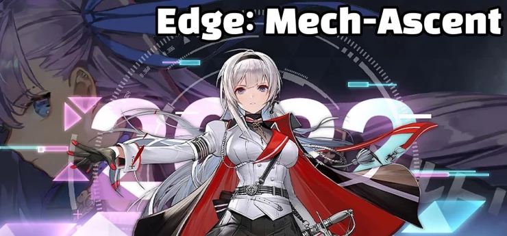 Edge: Mech-Ascent Codes (April 2024)