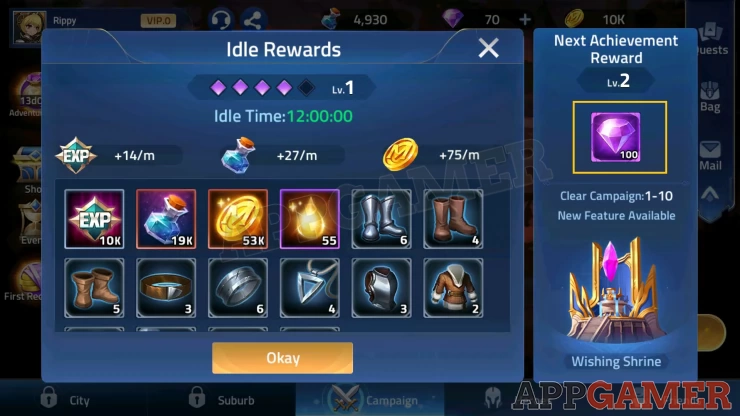 Claim Idle Rewards for Resources, and clear required campaigns to level it up and get Diamonds