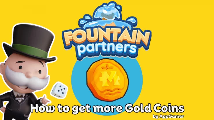 How to get more coin tokens in Monopoloy Go for Fountain Partners
