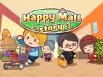 Be a Mall Magnate with Happy Mall Story