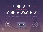 Experience the Adventure of Poco Eco - Lost Sounds