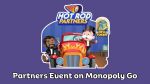 Monopoly Go: When is the next partner event?