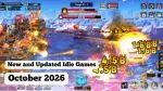 New Idle Games for Mobile in October 2026: Android and iOS